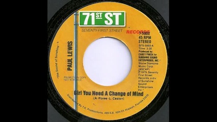 Paul Lewis - girl you need a change of mind 
