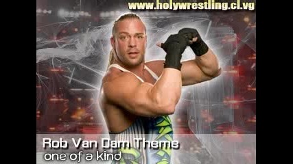 Rob Van Dam Theme - One of a Kind 