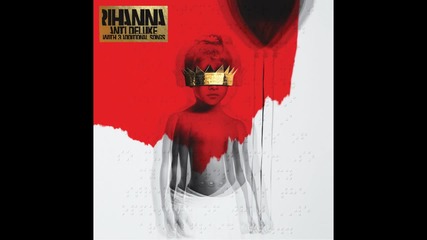 12. Rihanna - Higher