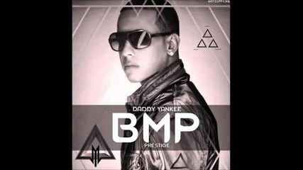 Превод* Daddy Yankee - Bmp