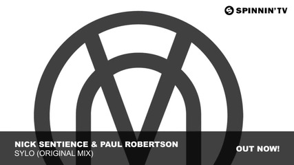 Nick Sentience & Paul Robertson - Sylo (original Mix)