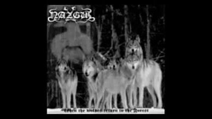 Nazgul - When The Wolves Return To The Forest ( Full Album )
