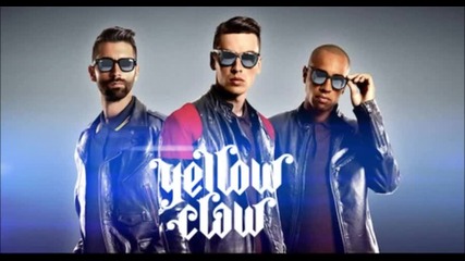 yellow claw - 4 in the morning