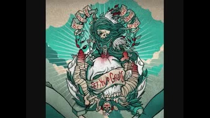 Set Your Goals - The Few That Remain ( Feat. Hayley Williams ) 