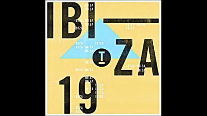 Toolroom Ibiza 2019 Club Mix
