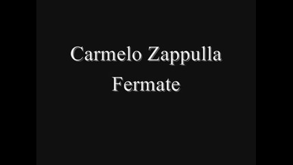 Carmelo Zappulla Fermate