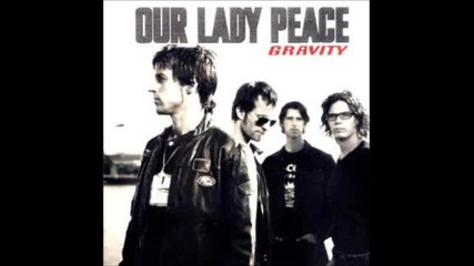 Our Lady Peace - Made Of Steel (превод)