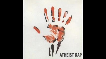 Atheist Rap - Car Core - (Audio 1995)