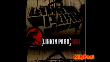 Linkin Park - Faint
