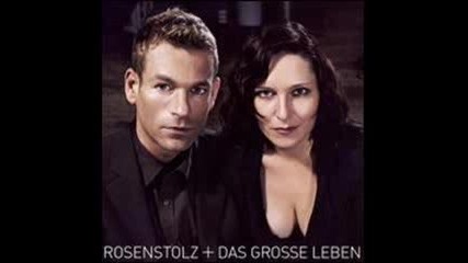 Rosenstolz - Ich Bin Ich 