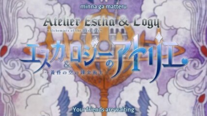 [eng sub] Atelier Escha & Logy - Alchemists of the Dusk Sky [ep.08]