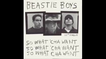 Beastie Boys - So What'cha Want (butt Naked Version)