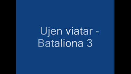 Ujen Viatar - Bataliona 3.wmv
