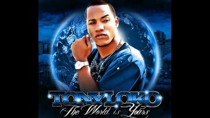 New 2011,tony Loko _keep It On The Low_ {hot New}