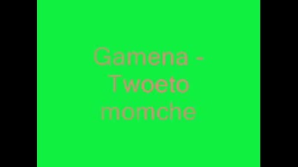 Gamena - Tvoeto Momche
