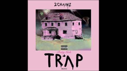 *2017* 2 Chainz ft. Nicki Minaj - Realize