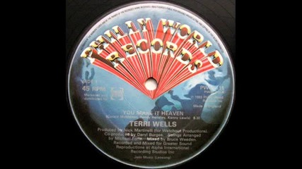 Terri Wells - You Make It Heaven 1983