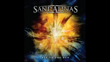Sandalinas - Fly to the sun