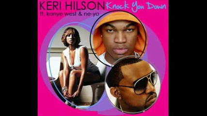 Ne - Yo Ft Kanye West & Keri Hilson - Knock You Down 2009 New