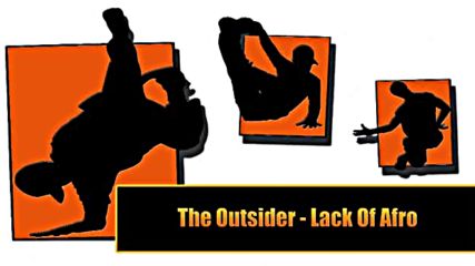 Lack Of Afro - The Outsider