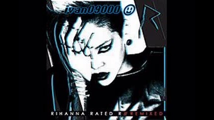 Rihanna - G4l Remix [ Rated R Remixed ]