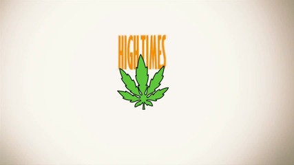 High Time - Second Official Intro