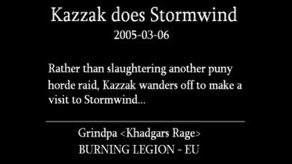 Wow Lord Kazzak Full Stormwind Destruction