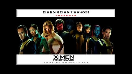 X-men First Class trailer soundtruck - Methodic Doubt "half The Men"