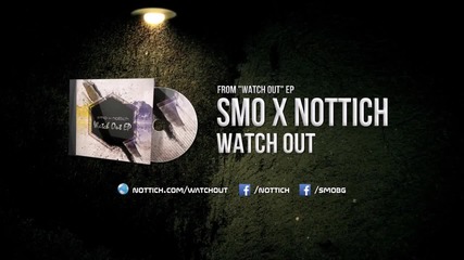 Smo x Nottich - Watchout