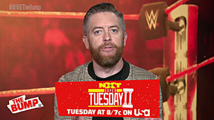 Why we can’t wait for NXT Super Tuesday II: WWE’s The Bump, Sept. 2, 2020