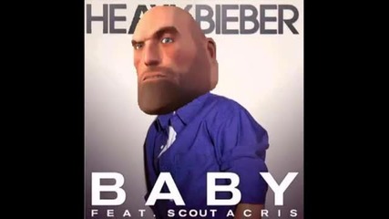 Heavy Bieber - Baby (feat. Scoutacris)