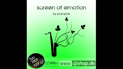 Prompter Screen Of Emotion (sven Kerkhoff Remix)