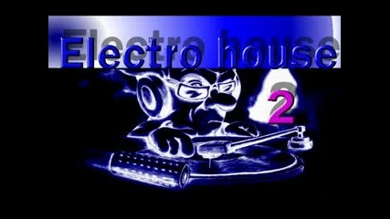 Electro House 2