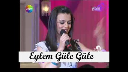 Eylem - Gule Gule