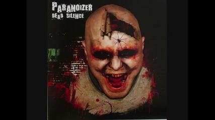Paranoizer - Bad Man 