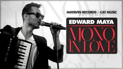 * Румънска * Edward Maya feat. Vika Jigulina - Mono In Love
