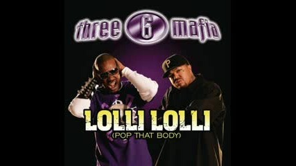 Three 6 Mafia ft. Pitbull - Lolli Lolli (new 2009)