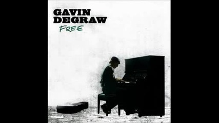 Gavin Degraw - Mountains To Move Glass