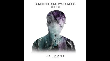 *2016* Oliver Heldens ft. Rumors - Ghost