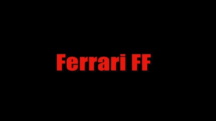 New Ferrari Ff