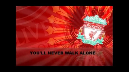 Himno y letra Liverpool Fc, youll never walk alone (hq) 