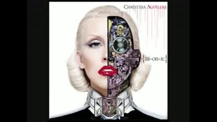 Christina Aguilera - Bionic Full Song 