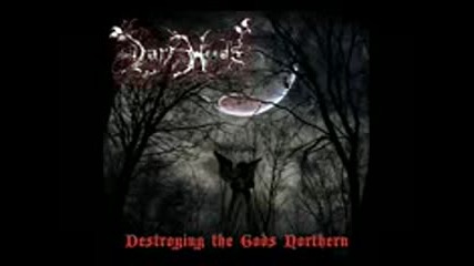 Dark Woods - Destroying the Gods Northern ( Full Album 2010 Brazil )