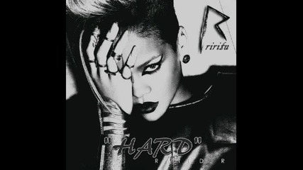 Exclusive!!! Rihanna Feat. Young Jeezy - Hard 
