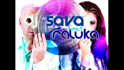 Dj Sava ft. Raluka - I like the trumpet ( Llp remix )
