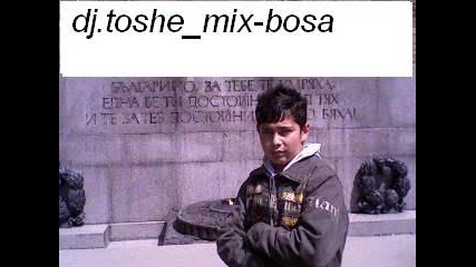 dj.toshe_mix-2011 novo,novo ork.kristali bosa