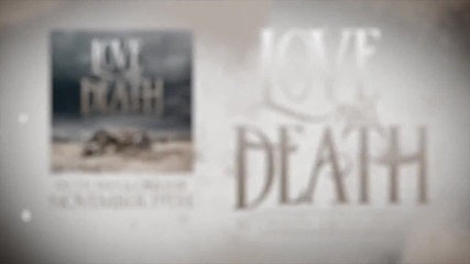 Love and Death - Тhe Abandoning (2012) + текст