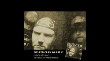 (2013) Killer Clan of F.u.n. - Mad Dog