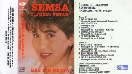 Semsa Suljakovic - Snadji se sam - (audio 1987)