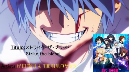 Strike the Blood Opening 1